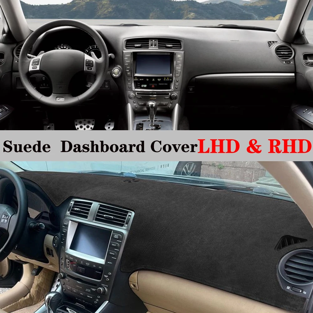 Akcesoria samochodowe Zamszowa mata na deskę rozdzielczą do Lexus IS XE20 F IS250 IS350 IS300 2006-2009 2010…