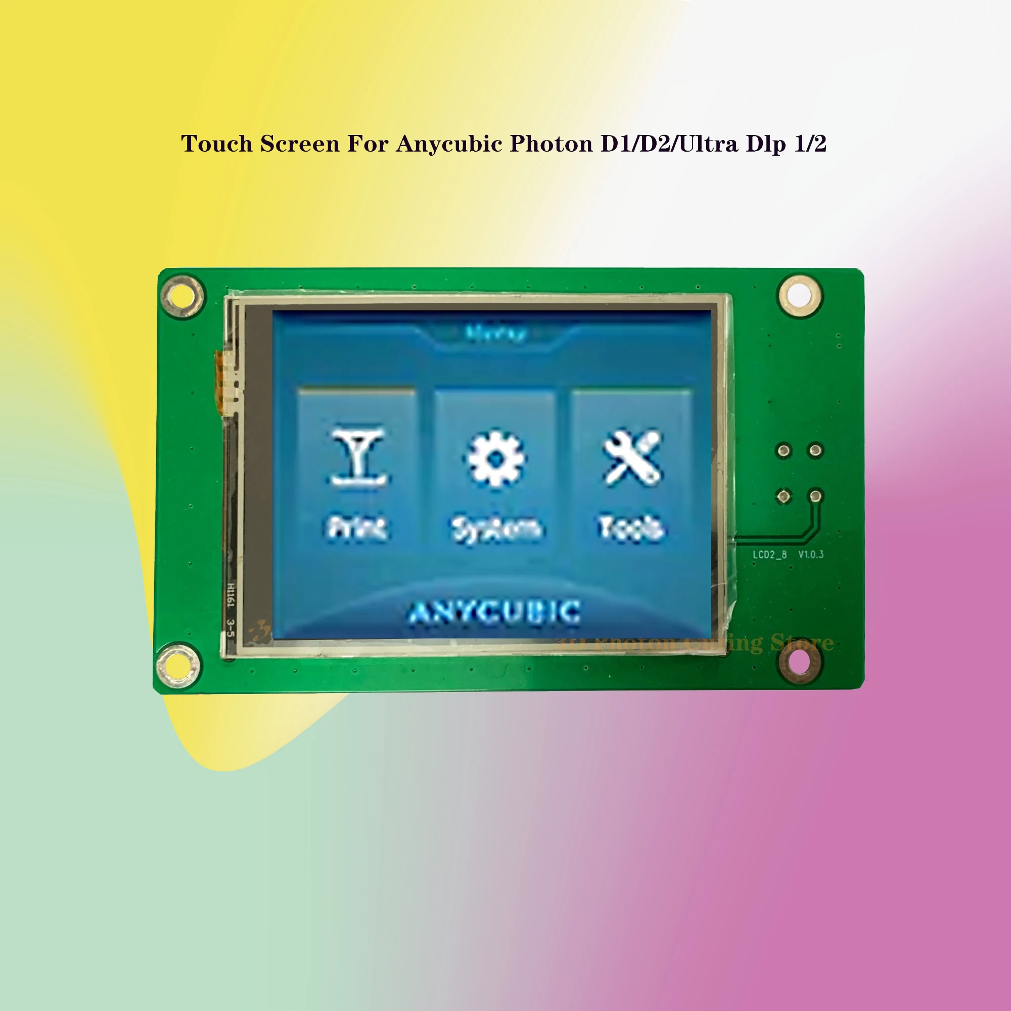 ANYCUBIC Photon D1 D2/ultra DLP DMD 3D Printer Display Touch Screen 2.8-Inch Operate LCD UI Icon Control Panel… ANYCUBIC Photon D1 D2/ultra DLP DMD 3D Printer Display Touch Screen 2.8-Inch Operate LCD UI Icon Control Panel…