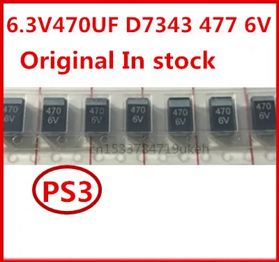 Oryginalny 20 sztuk/6.3V470UF 477 470UF 6V D7343 PS3 D kondensator tantalowy