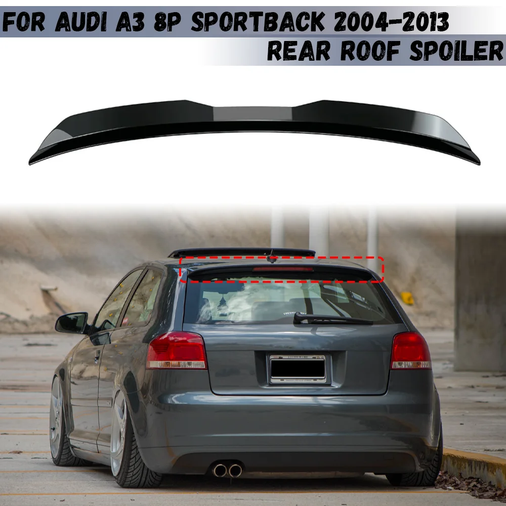 Tylny spojler dachowy do Audi A3 8P 2004 2005 2006 2007 2008 2009 2010 2011 2012 2013 Sportback Dekoracja…